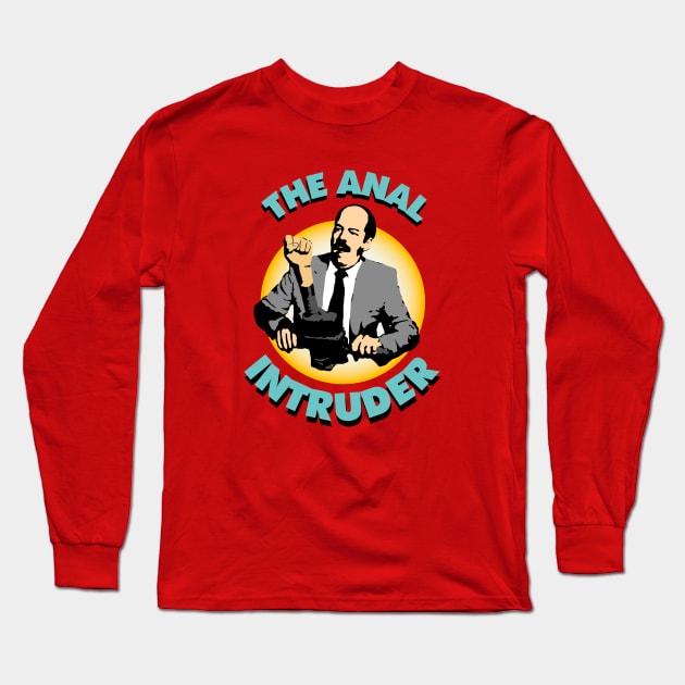 The Anal Intruder Long Sleeve T-Shirt by VinagreShop